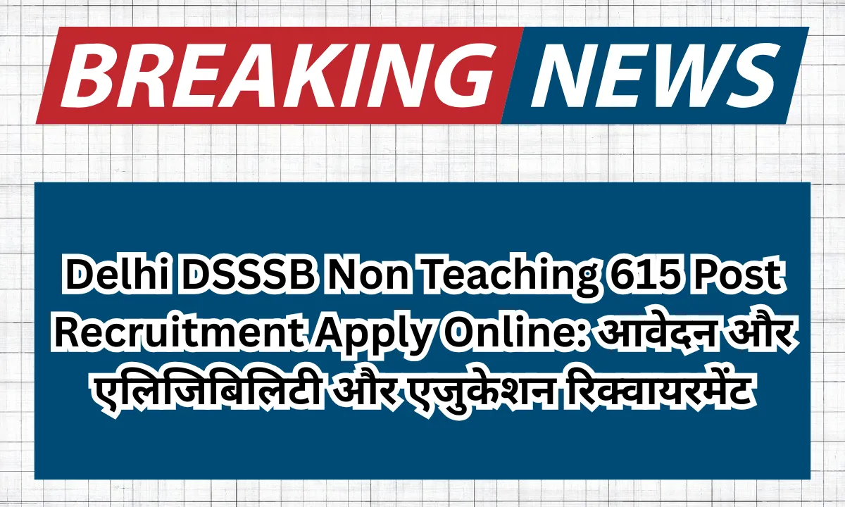 Delhi DSSSB Non Teaching
